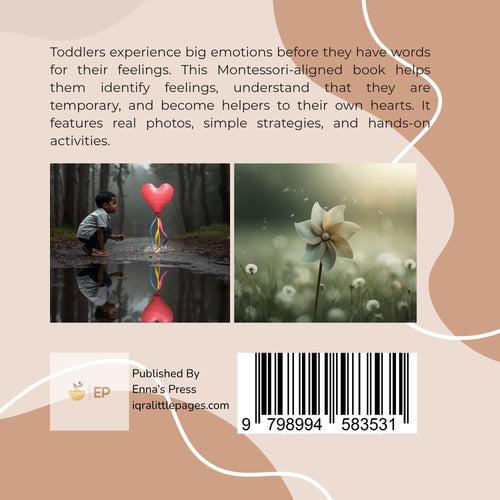 Back cover of a children's book with descriptive text, two inset photos showing a child crouching in a puddle with a pink heart balloon and a white flower wind spinner, a barcode, and the publisher mark Enna's Press.